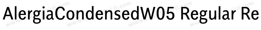 AlergiaCondensedW05 Regular Regular字体转换